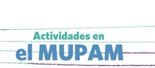 actividades y talleres infantiles en el MUPAM